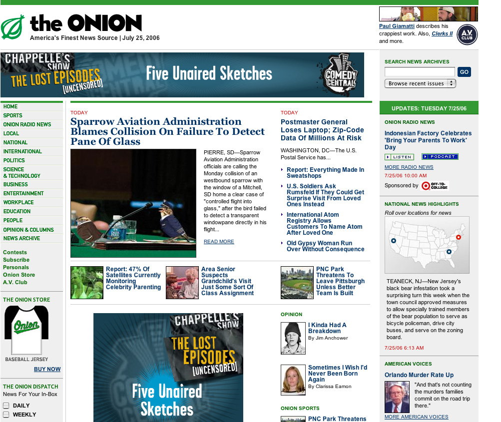 Behavior Redesigns the Onion