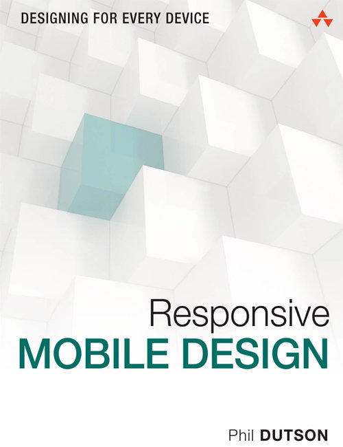 Responsive Mobile Design - Designing for Every Device