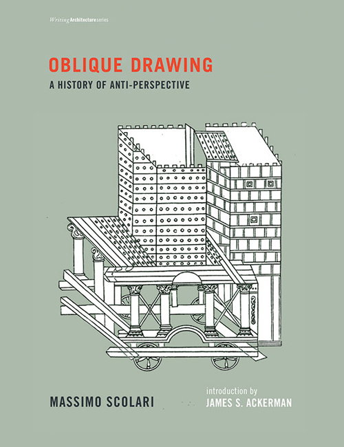 Oblique Drawing - A History of Anti-Perspective