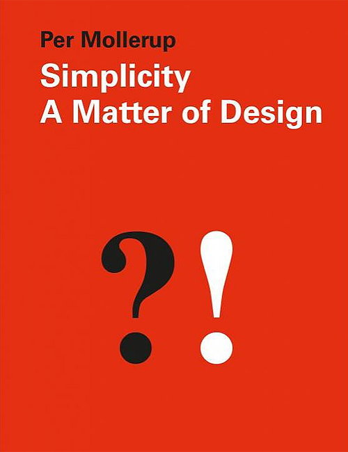 Simplicity - A Matter of Design