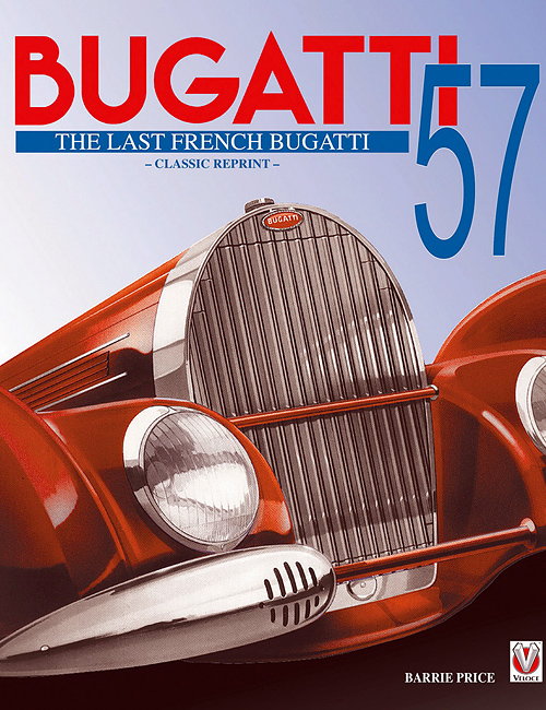 Bugatti 57 - The Last French Bugatti