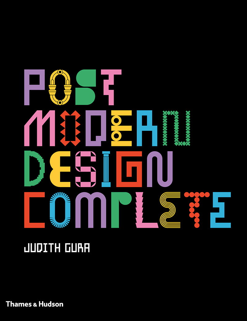 Postmodern Design Complete - Design, Furniture, Graphics, Architecture, Interiors