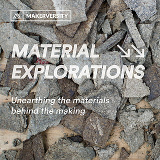 Material Explorations - Waste Streams at Makerversity, Somerset House